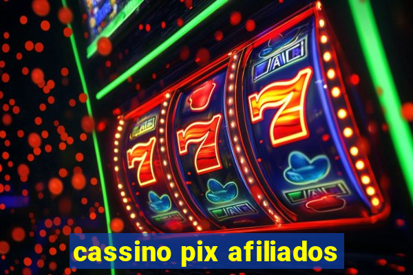 cassino pix afiliados